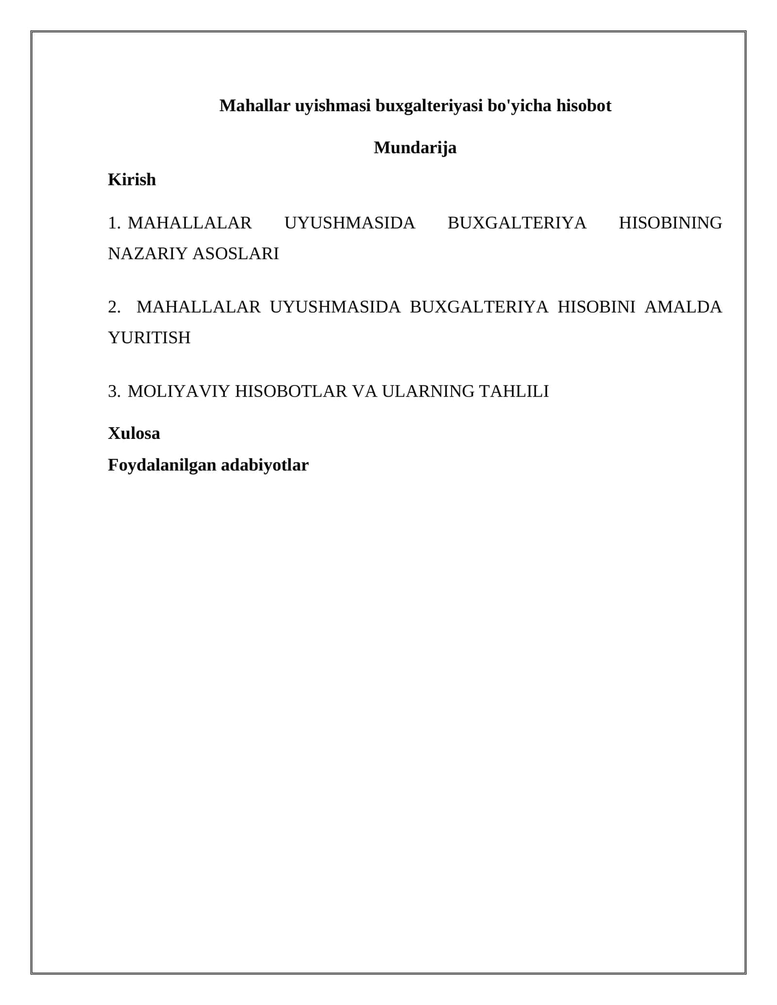 Mahallar uyishmasi buxgalteriyasi bo'yicha hisobot 1
