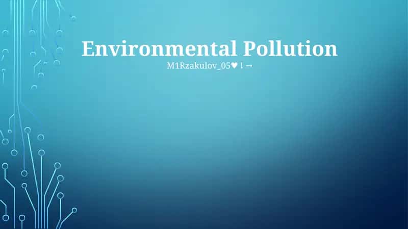 Environmental Pollution 1