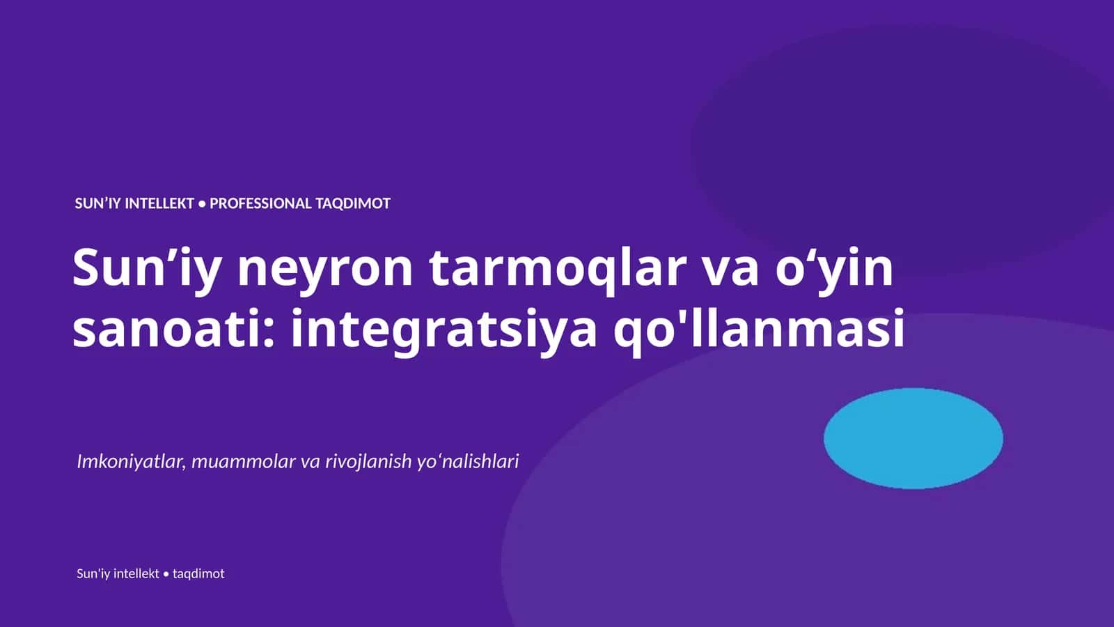 Sun'iy neyron tarmoqlar va oʻyin sanoati: integratsiya qo'llanmasi 1