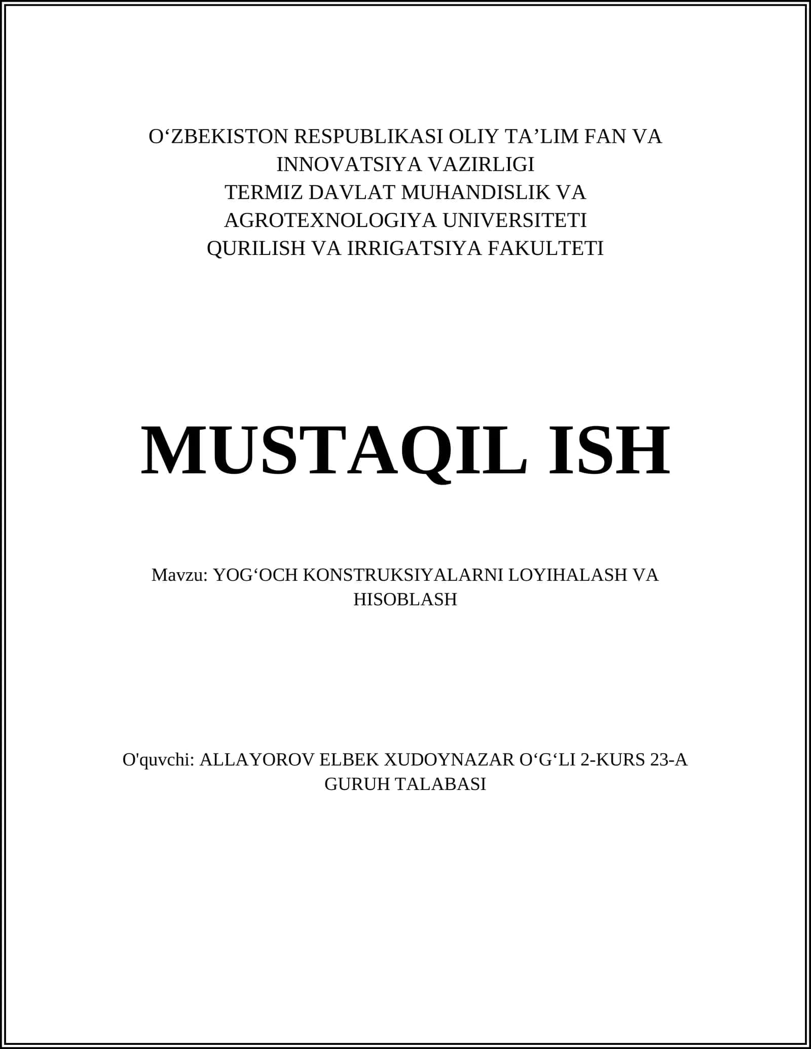 YOGʻOCH KONSTRUKSIYALARNI LOYIHALASH VA HISOBLASH 1