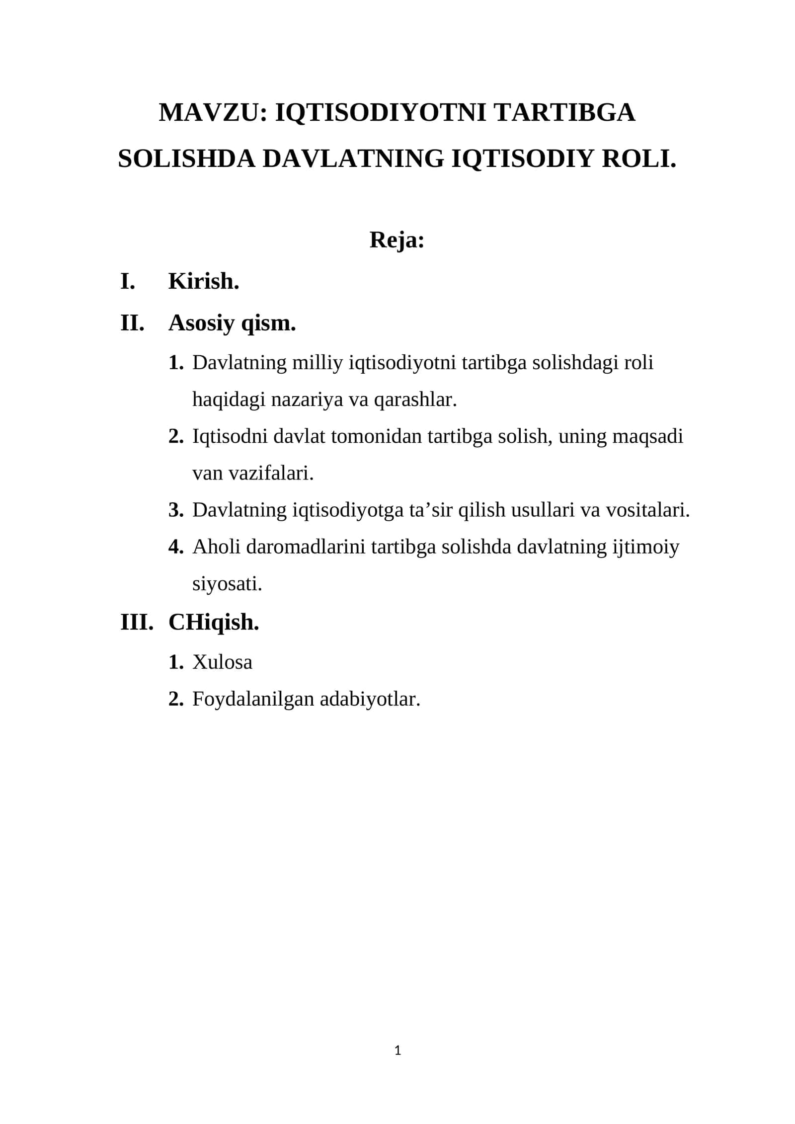 IQTISODIYOTNI TARTIBGA SOLISHDA DAVLATNING IQTISODIY ROLI 1