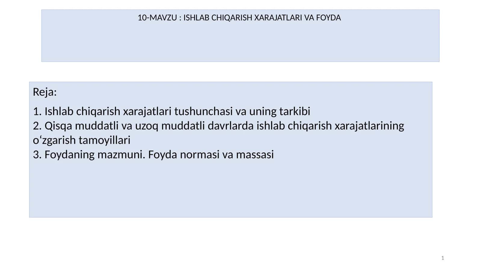 ISHLAB CHIQARISH XARAJATLARI VA FOYDA 1