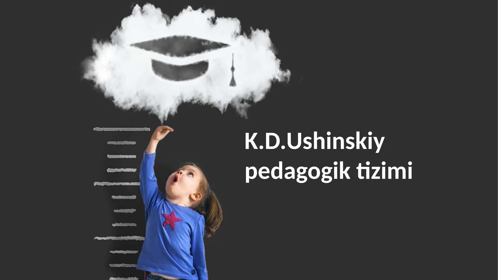 K.D.Ushinskiy pedagogik tizimi 1