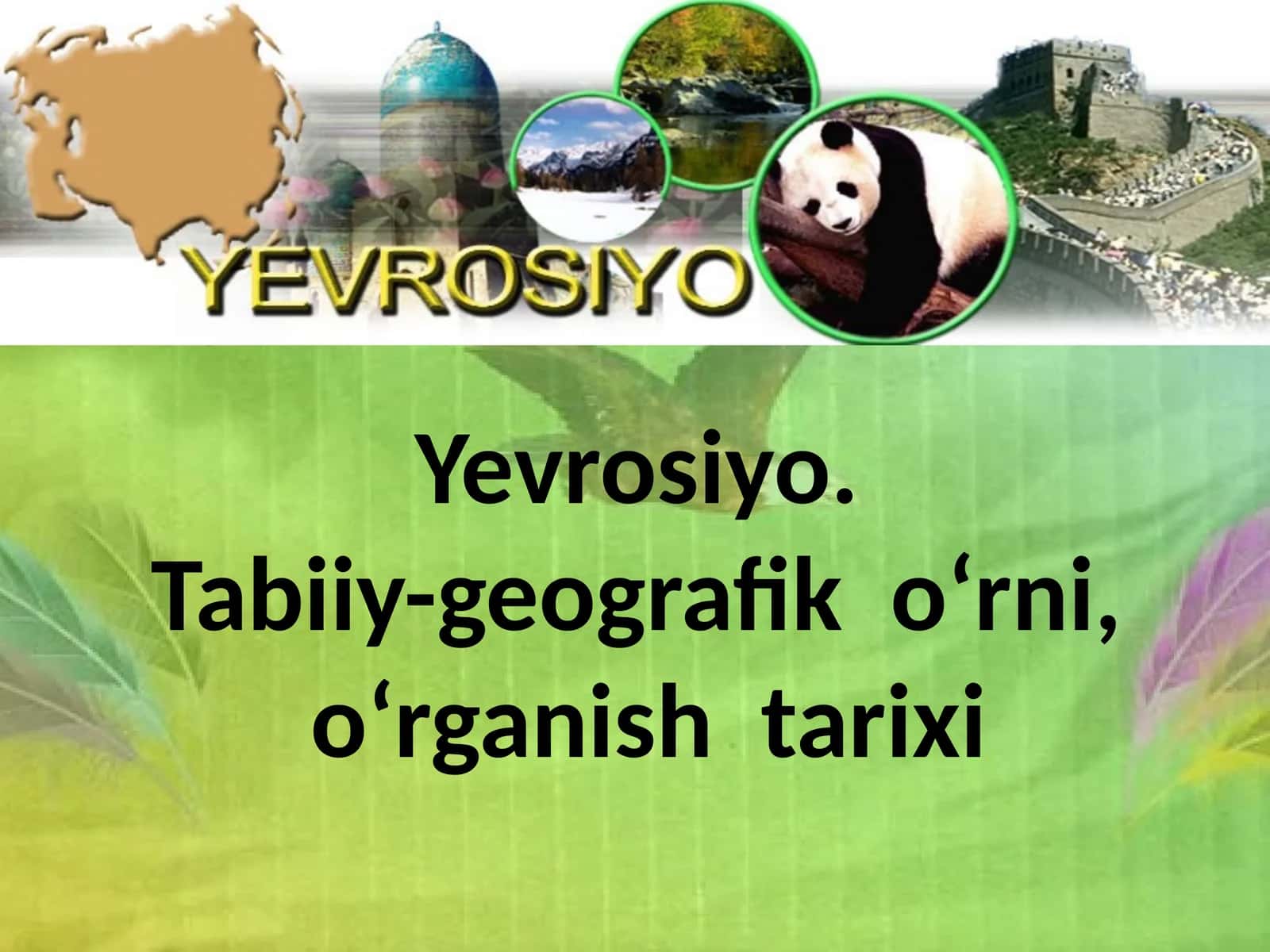 Yeryozasining geografik o‘rni 1