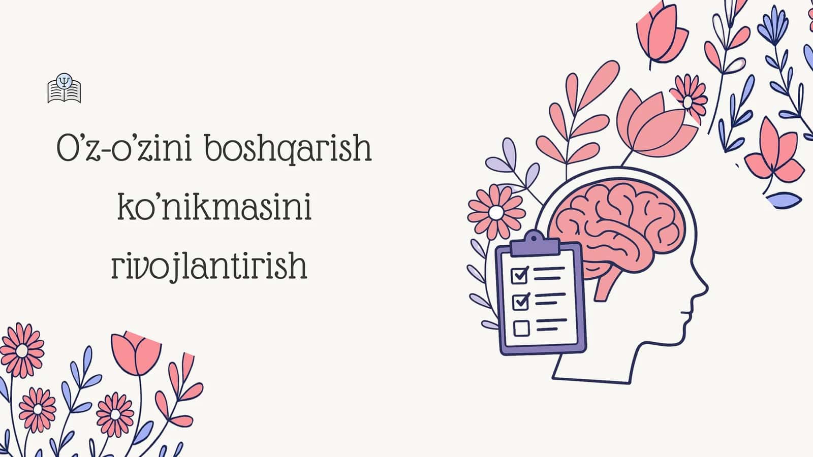 O’z-o’zini boshqarish ko’nikmasini rivojlantirish 1
