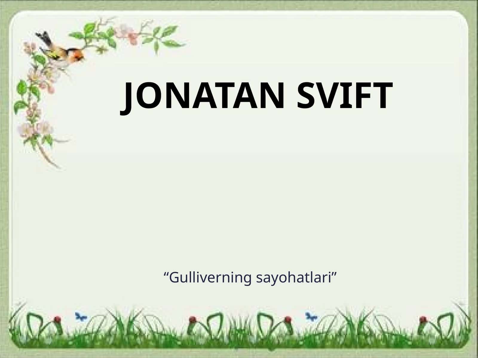 Gulliverning sayohatlari 1
