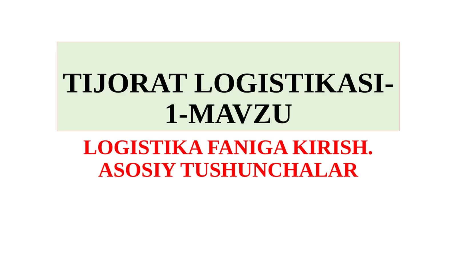 TIJORAT LOGISTIKASI- 1 1