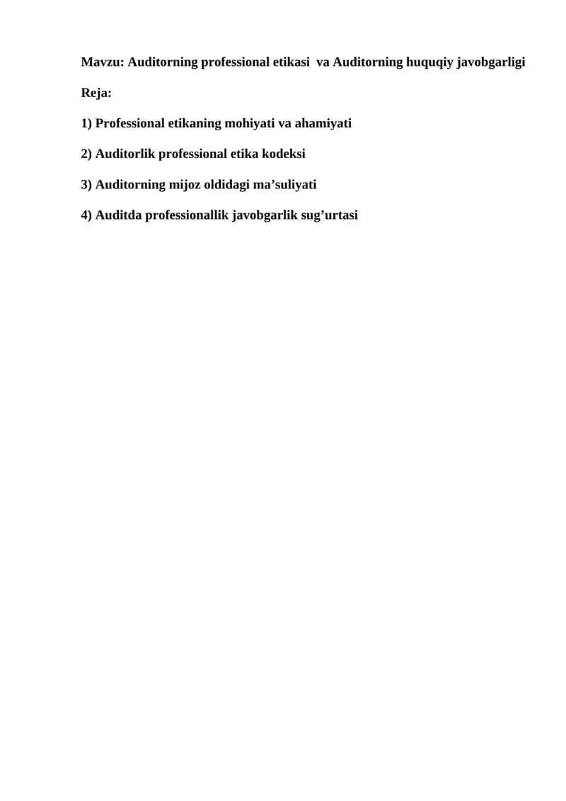 Auditorning professional etikasi va Auditorning huquqiy javobgarligi 1