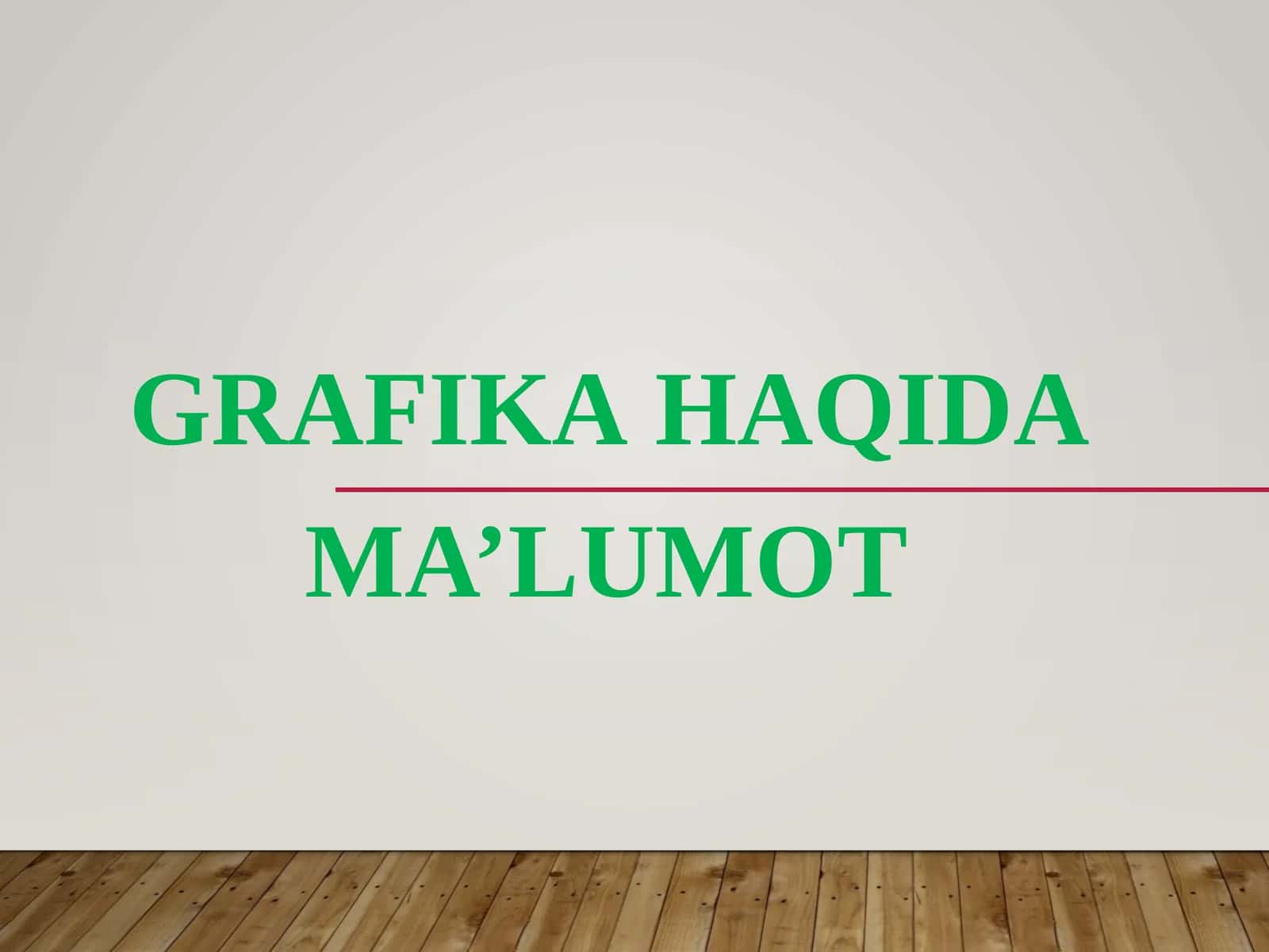 Grafika haqida ma'lumot 1