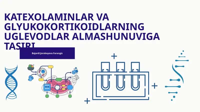 Katexolaminlar va Glyukokortikoidlarning Uglevodlar Almashunuviga Tasiri 1