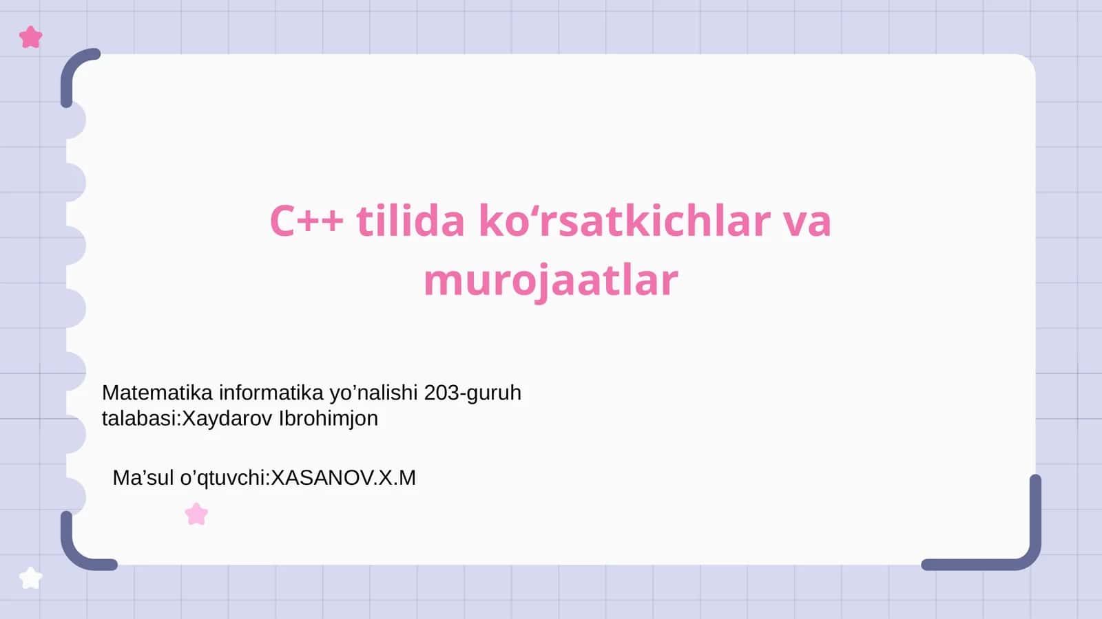 C++ tilida ko‘rsatkichlar va murojaatlar 1