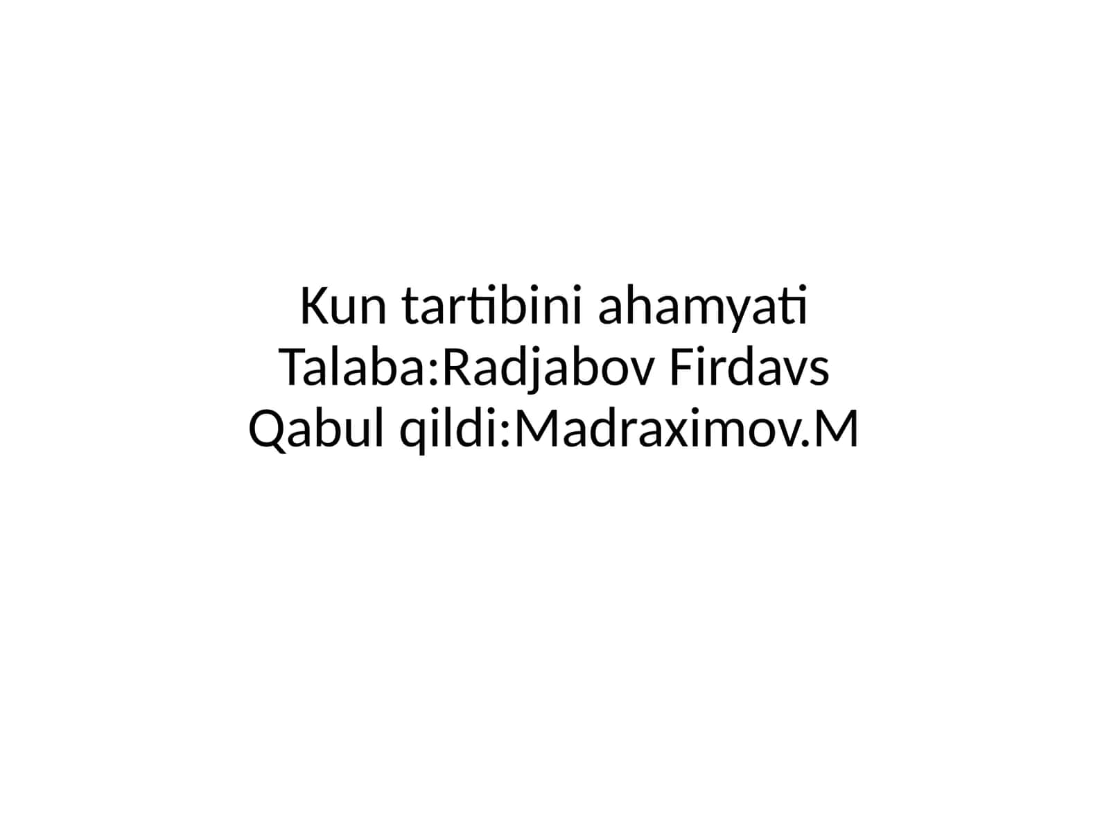 Kun tartibini ahamyati 1