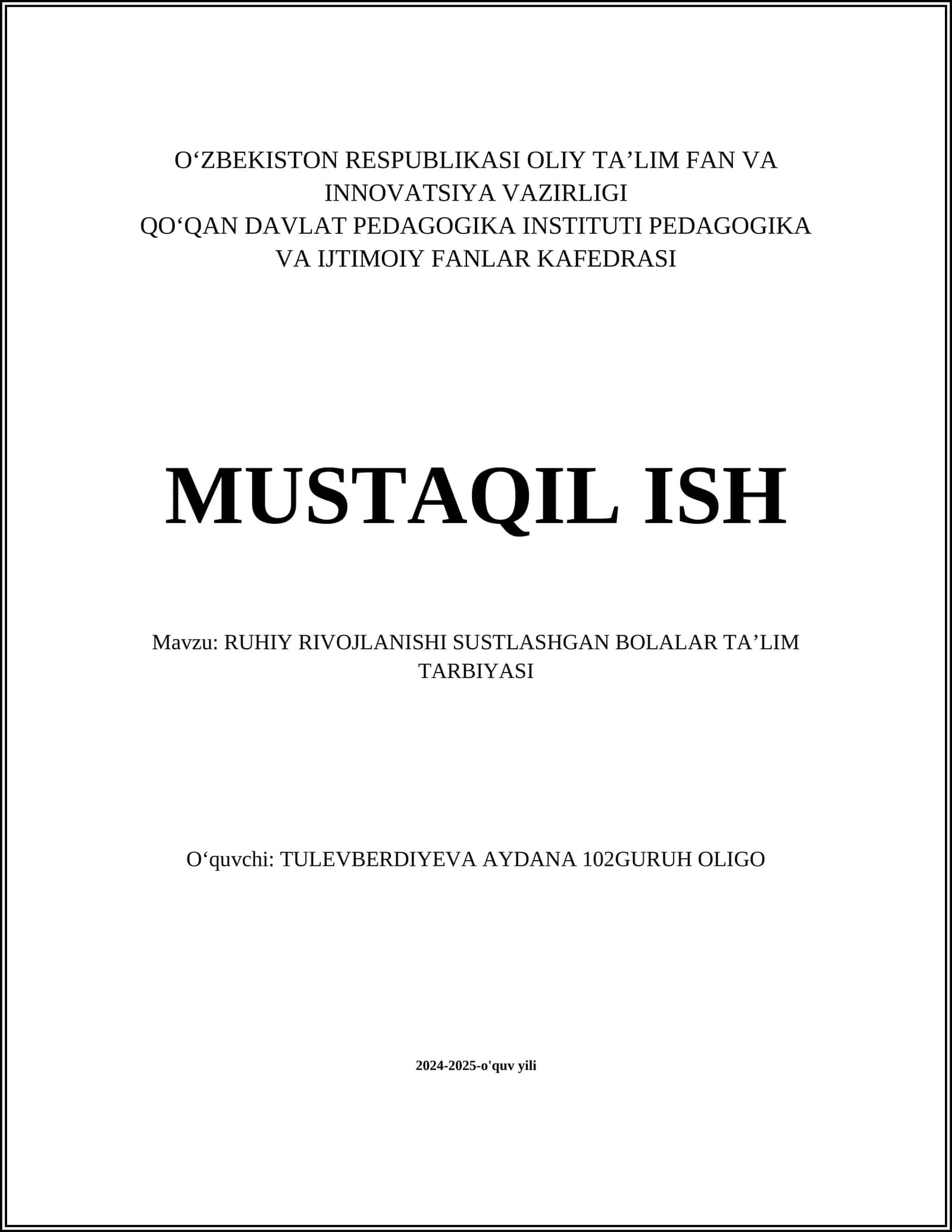 RUHIY RIVOJLANISHI SUSTLASHGAN BOLALAR TAʼLIM TARBIYASI 1