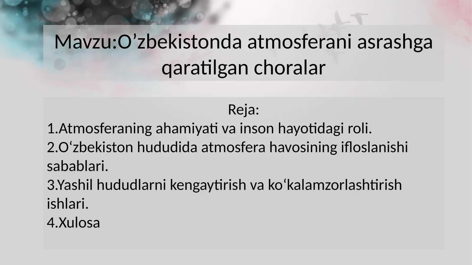 O’zbekistonda atmosferani asrashga qaratilgan choralar 1