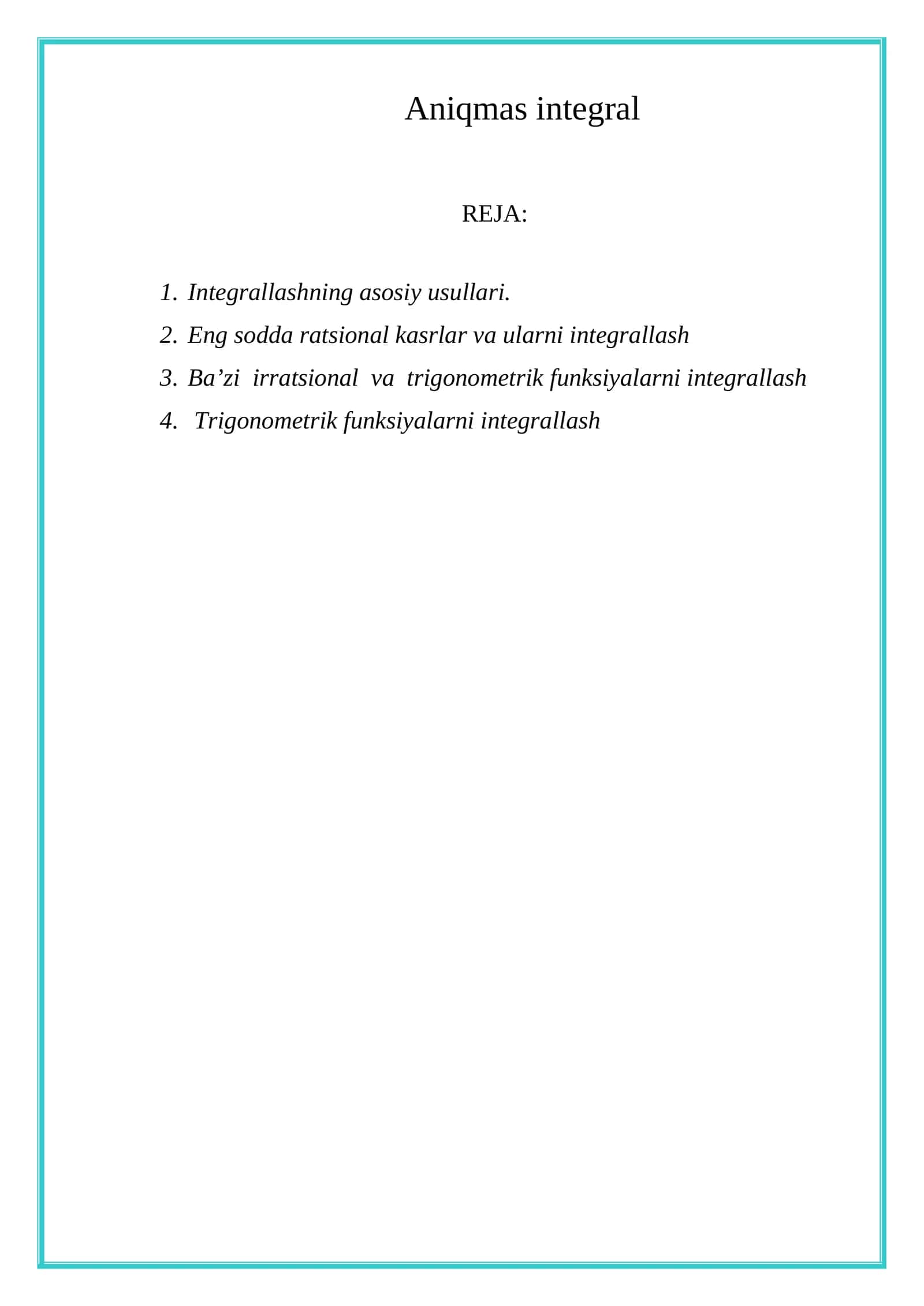 Aniqmas integral 1