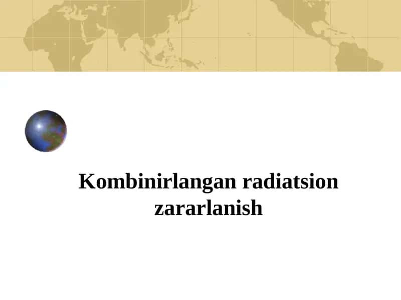 Kombinirlangan radiatsion zararlanish 1