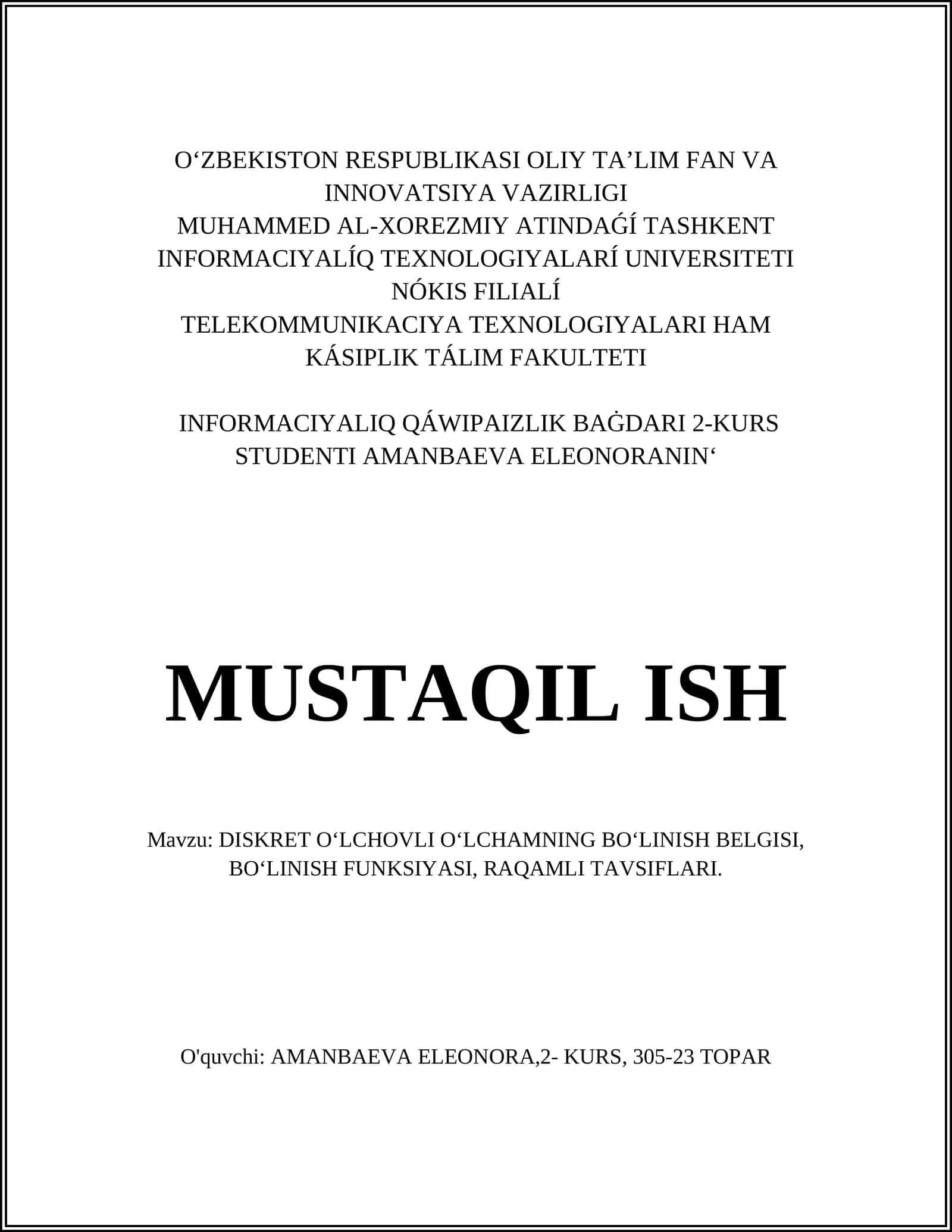 DISKRET OʻLCHOVLI OʻLCHAMNING BOʻLINISH BELGISI, BOʻLINISH FUNKSIYASI, RAQAMLI TAVSIFLARI 1