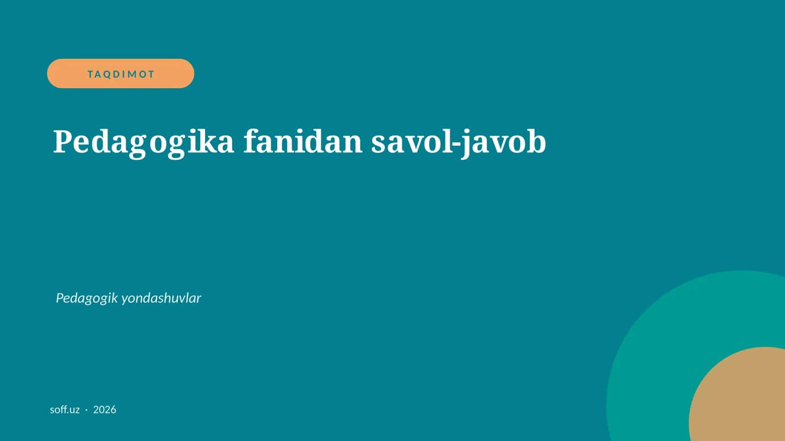 Pedagogika fanidan savol-javob 1