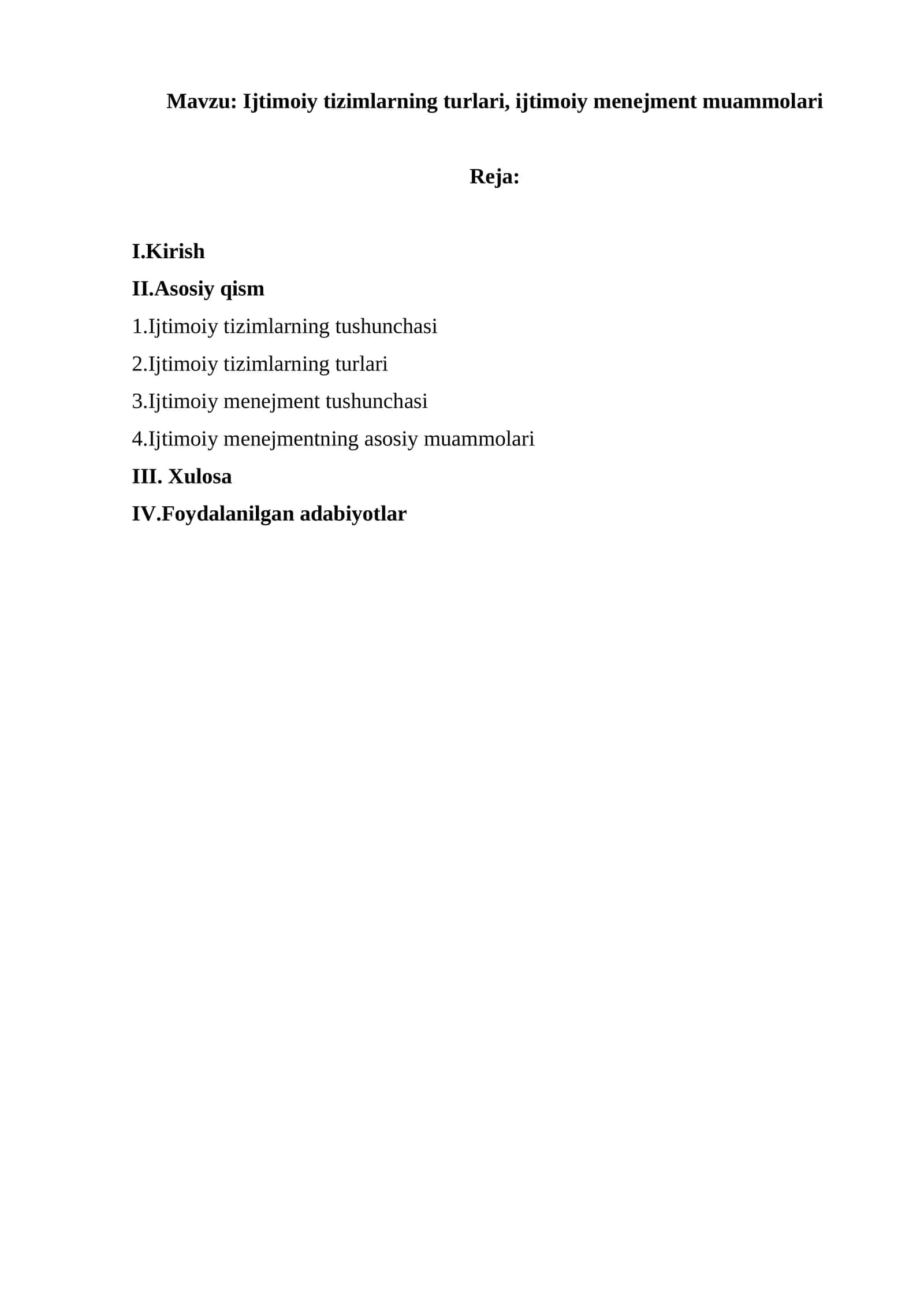 Ijtimoiy tizimlarning turlari, ijtimoiy menejment muammolari 1