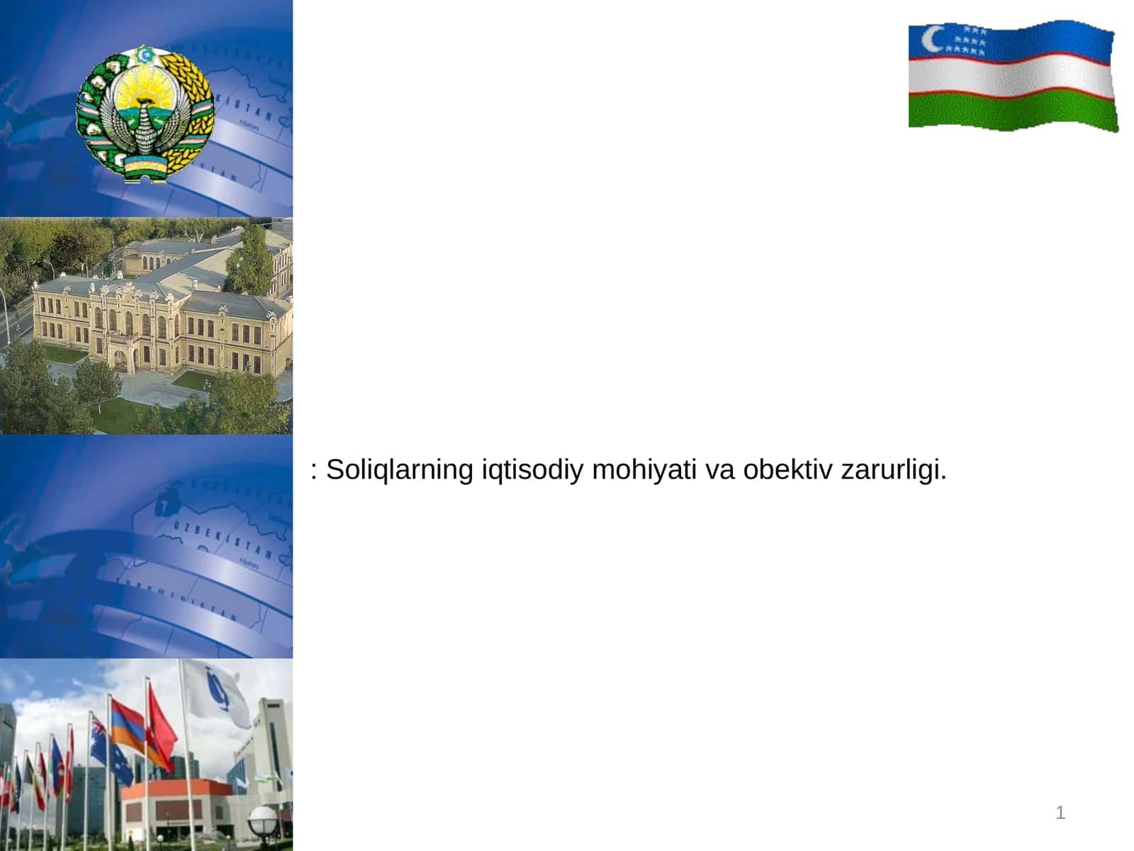 Soliqlarning iqtisodiy mohiyati va obektiv zarurligi 1