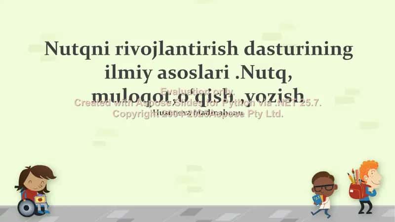Nutqni rivojlantirish dasturining ilmiy asoslari 1