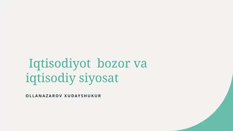 Iqtisodiyot bozor va iqtisodiy siyosat 1