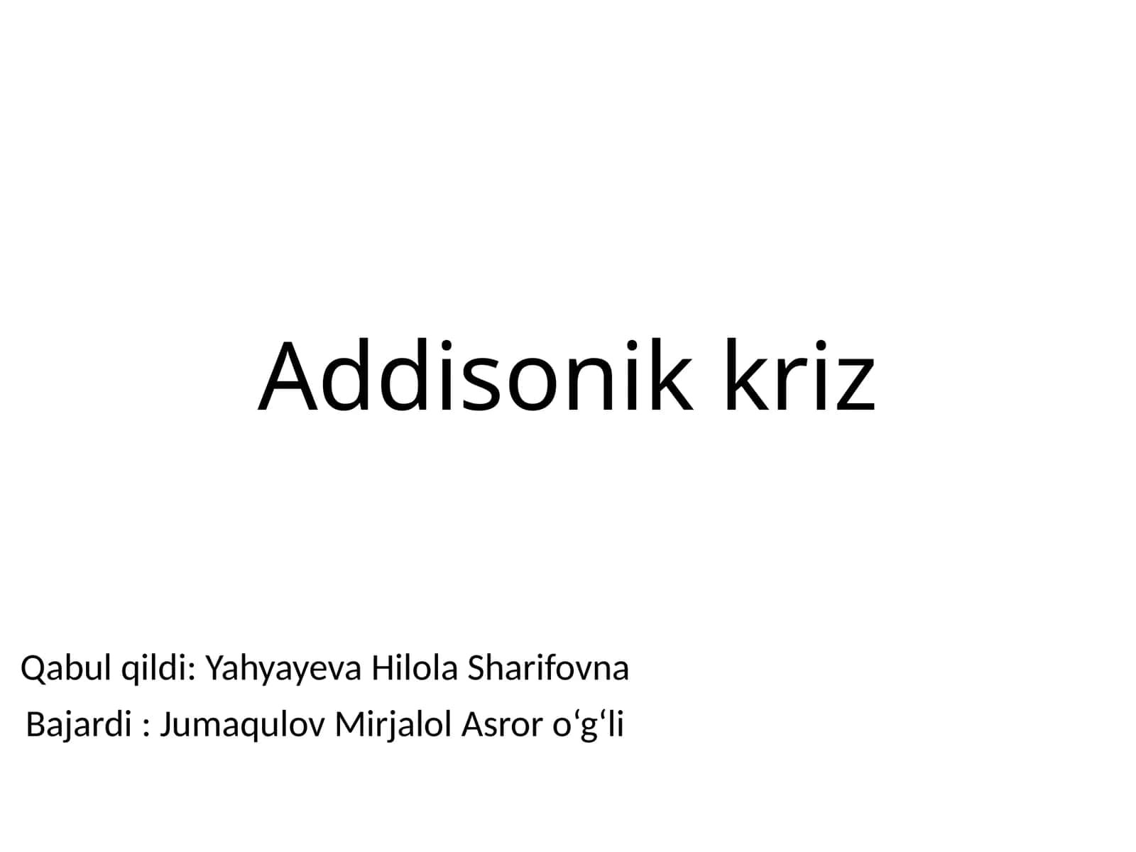 Addisonikkriz 1