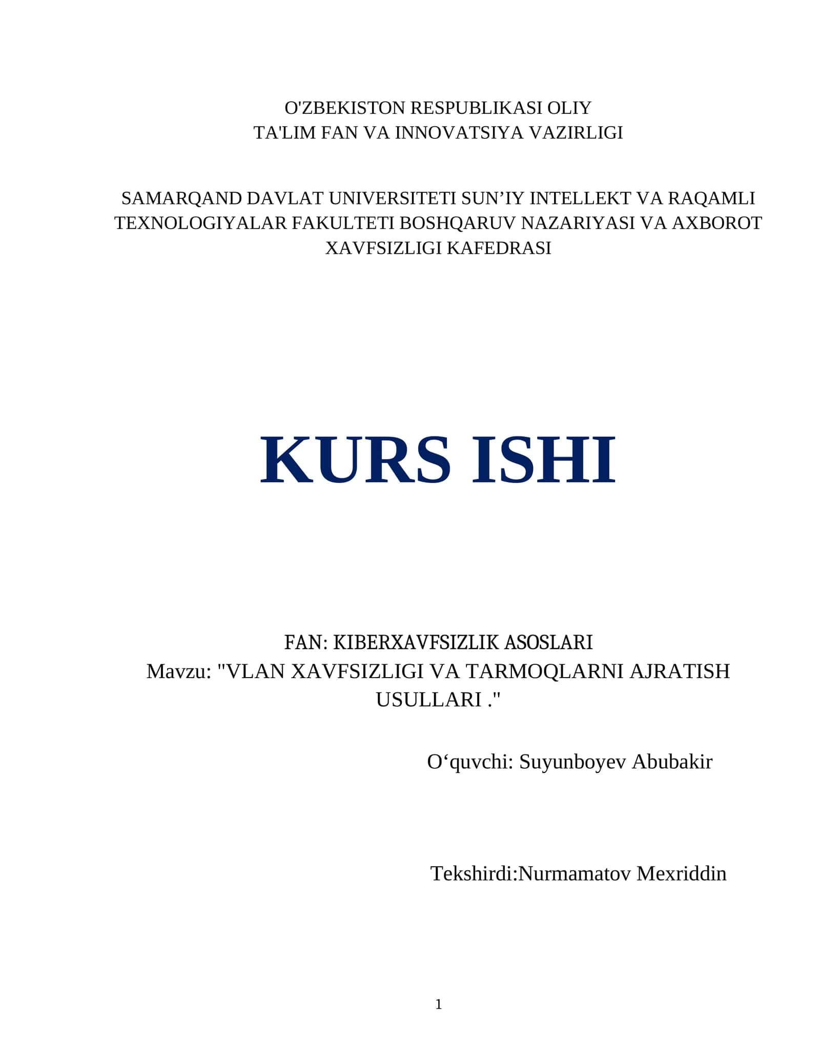 VLAN XAVFSIZLIGI VA TARMOQLARNI AJRATISH USULLARI 1