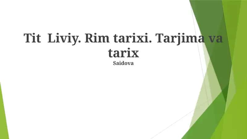 Tit Liviy. Rim tarixi. Tarjima va tarix 1