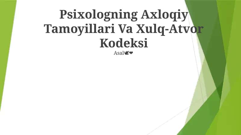 Psixologning Axloqiy Tamoyillari Va Xulq-Atvor Kodeksi 1