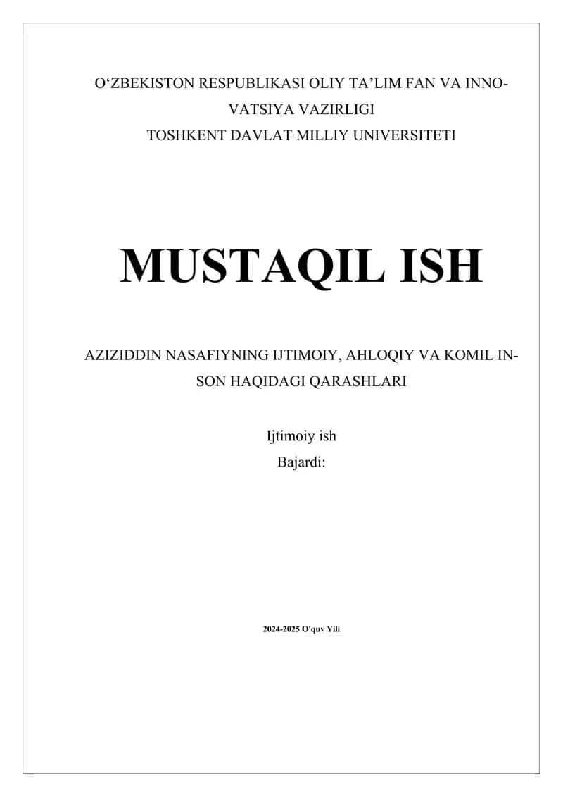 AZIZIDDIN NASAFIYNING IJTIMOIY, AHLOQIY VA KOMIL INSON HAQIDAGI QARASHLARI 1