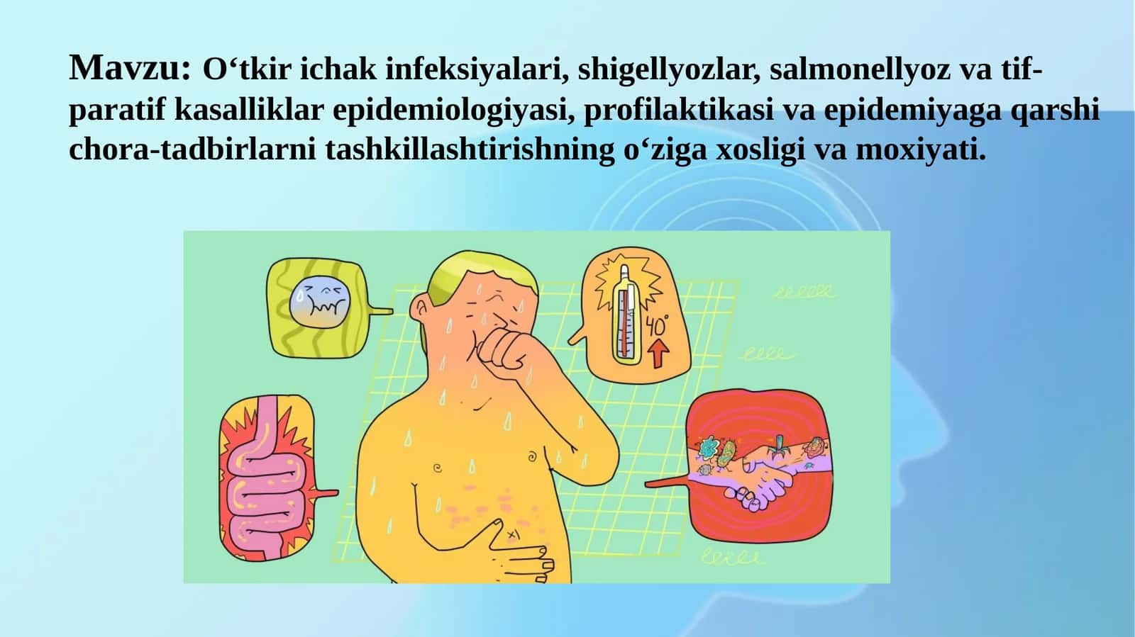O‘tkirichak infeksiyalari, shigellyozlar, salmonellyoz va tif-paratif kasalliklar 1