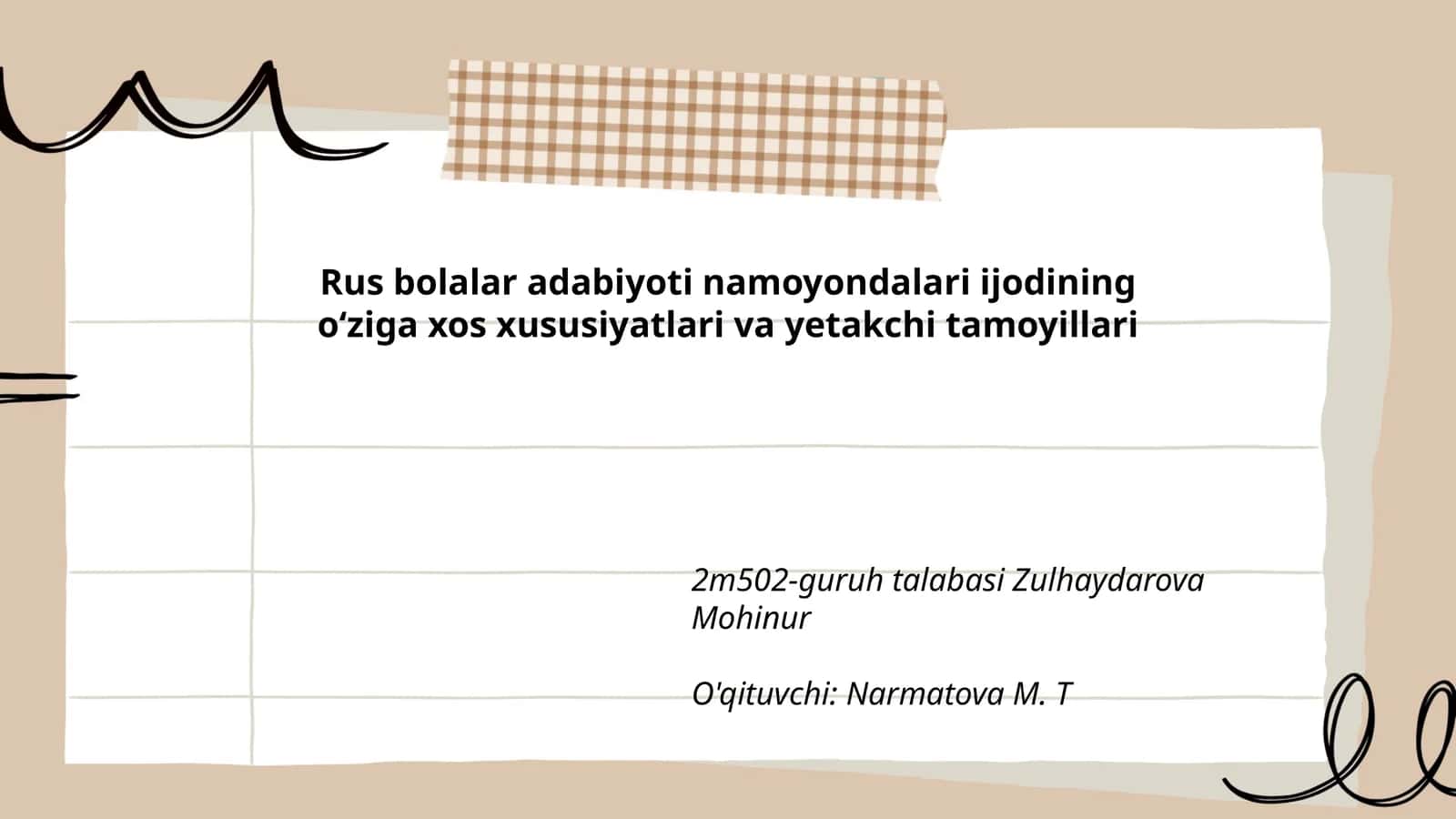 Rus bolalar adabiyoti namoyondalari ijodining oʻziga xos xususiyatlari va yetakchi tamoyillari 1
