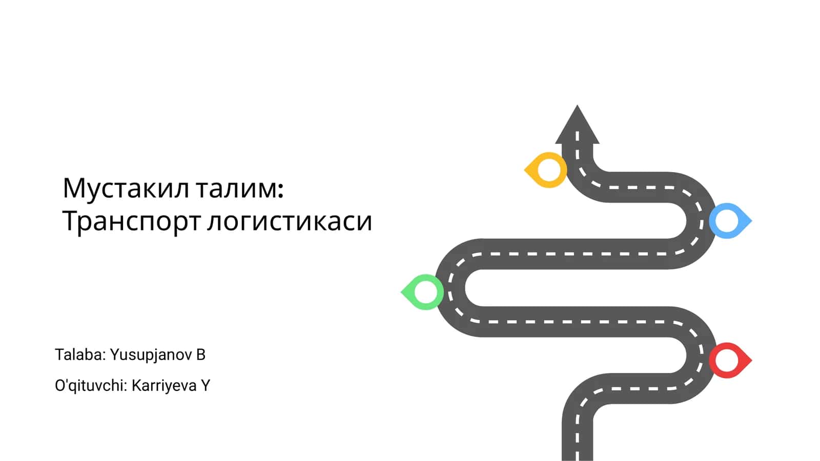 Мустакил талим: Транспорт логистикаси 1