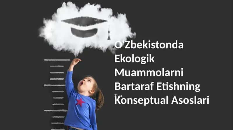O'zbekistonda Ekologik Muammolarni Bartaraf Etishning Konseptual Asoslari 1