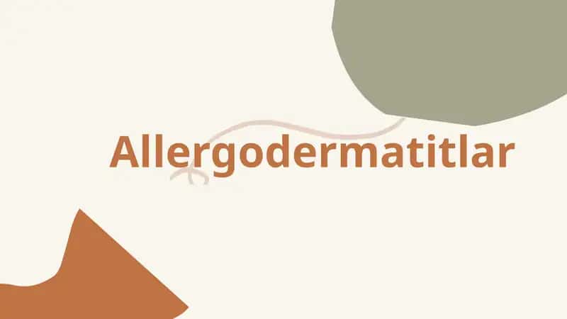 Allergodermatitlar 1