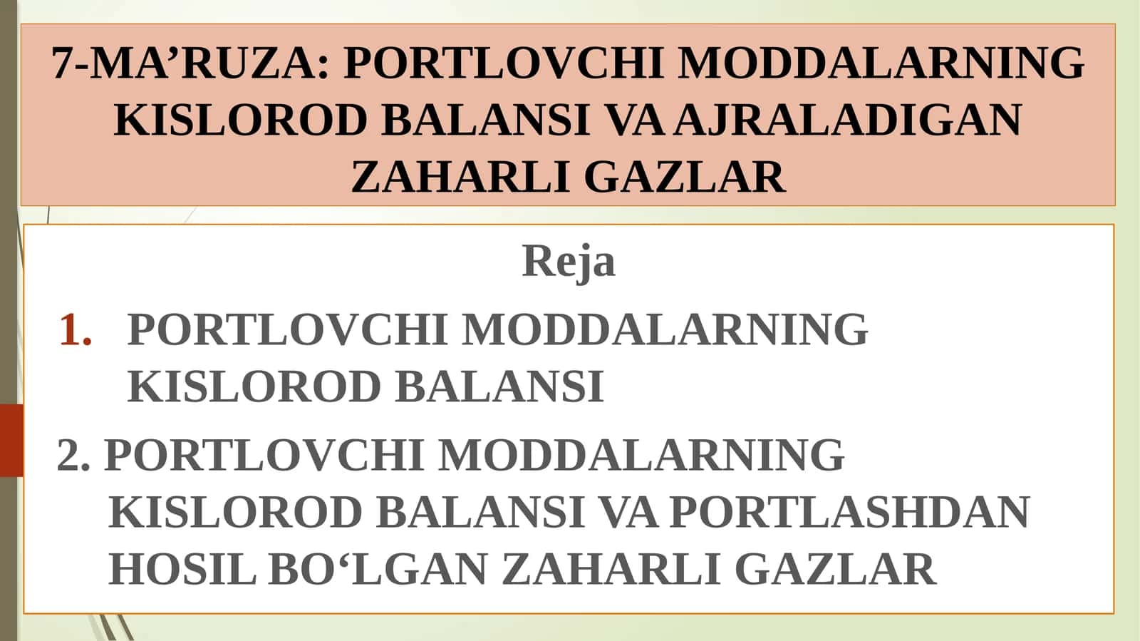 PORTLOVCHI MODDALARNING KISLOROD BALANSIVA AJRALADIGAN ZAHARLI GAZLAR 1