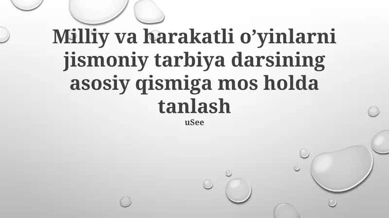 Milliy va harakatli o’yinlarni jismoniy tarbiya darsining asosiy qismiga mos holda tanlash 1