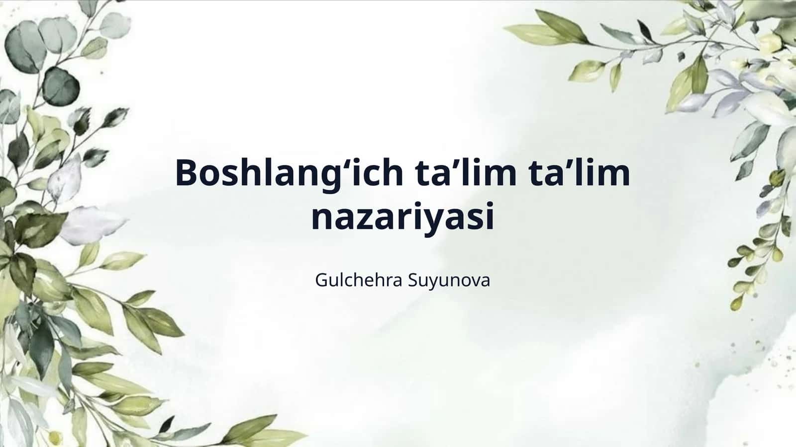 Boshlangʻich taʼlim taʼlim nazariyasi 1