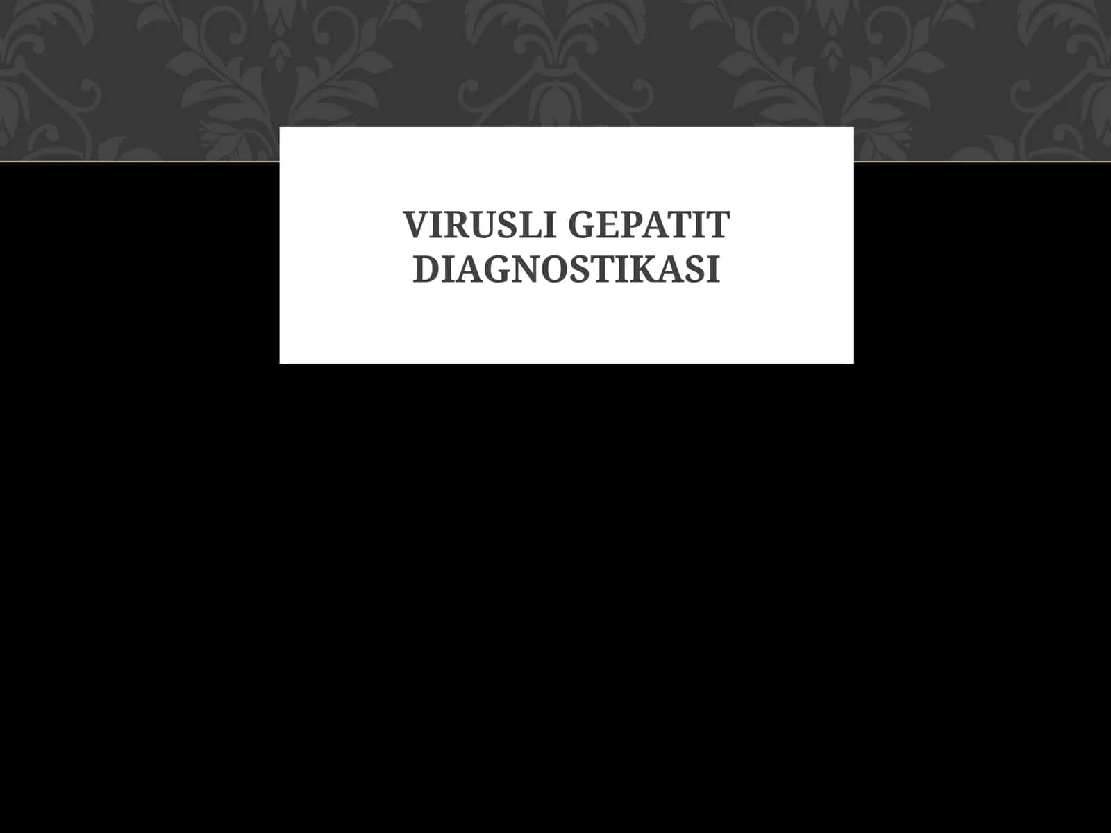 Virusli gepatit diagnostikasi 1