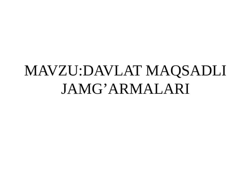 Davlat Maqsadli Jamg'armalari 1