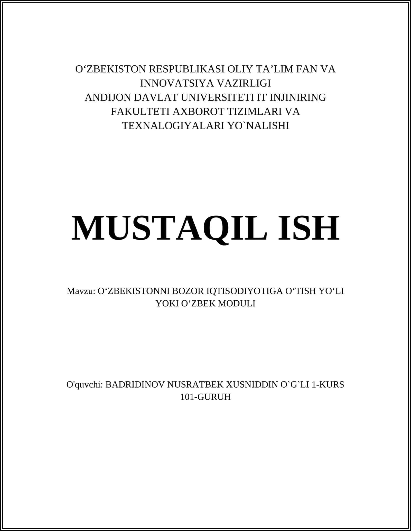OʻZBEKISTONNI BOZOR IQTISODIYOTIGA OʻTISH YOʻLI YOKI OʻZBEK MODULI 1