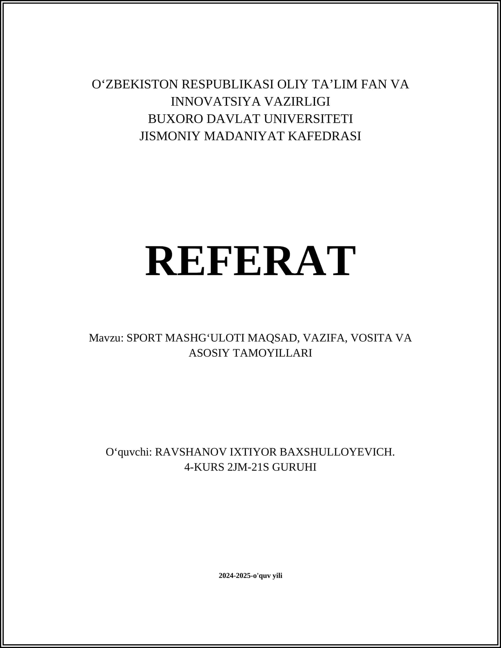 SPORT MASHGʻULOTI MAQSAD, VAZIFA, VOSITA VA ASOSIY TAMOYILLARI 1