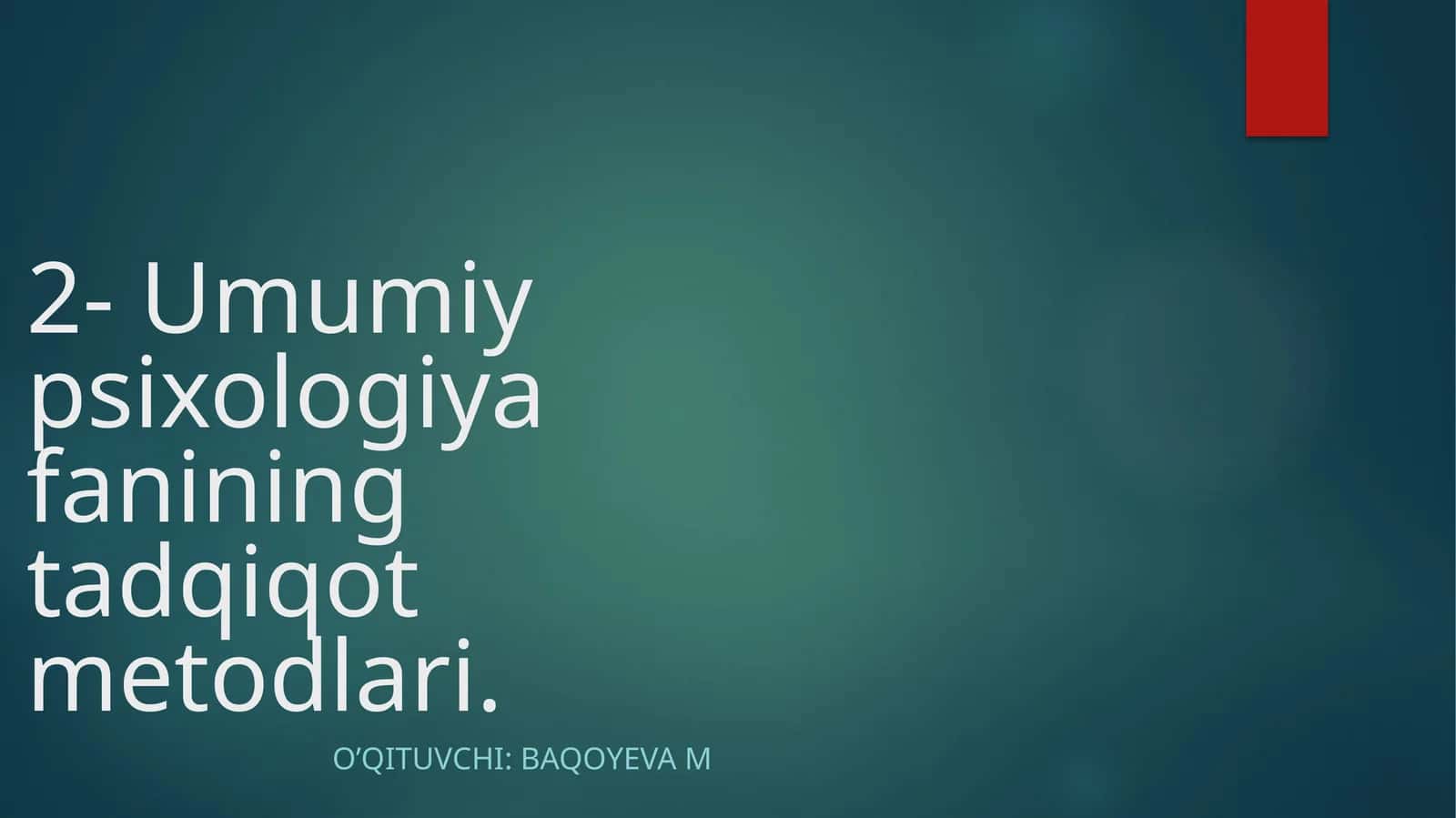 Umumiy psixologiya fanining tadqiqot metodlari 1