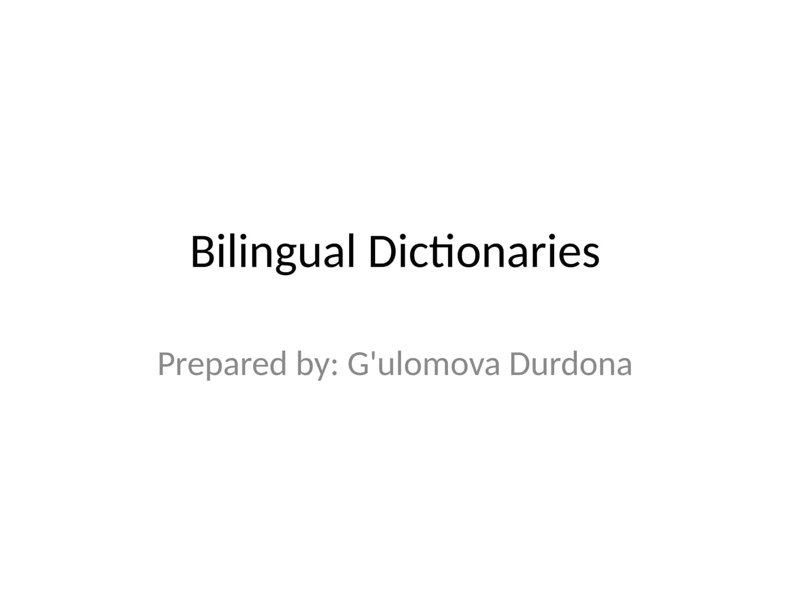 Bilingual Dictionaries 1