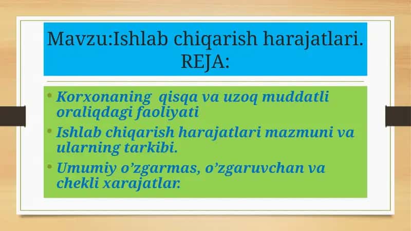 Ishlab chiqarish harajatlari 1