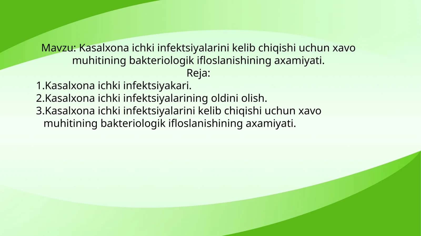 Kasalxonaichki infektsiyalarinikelib chiqishi uchun xavomuhitining bakteriologik ifloslanishining axamiyati 1