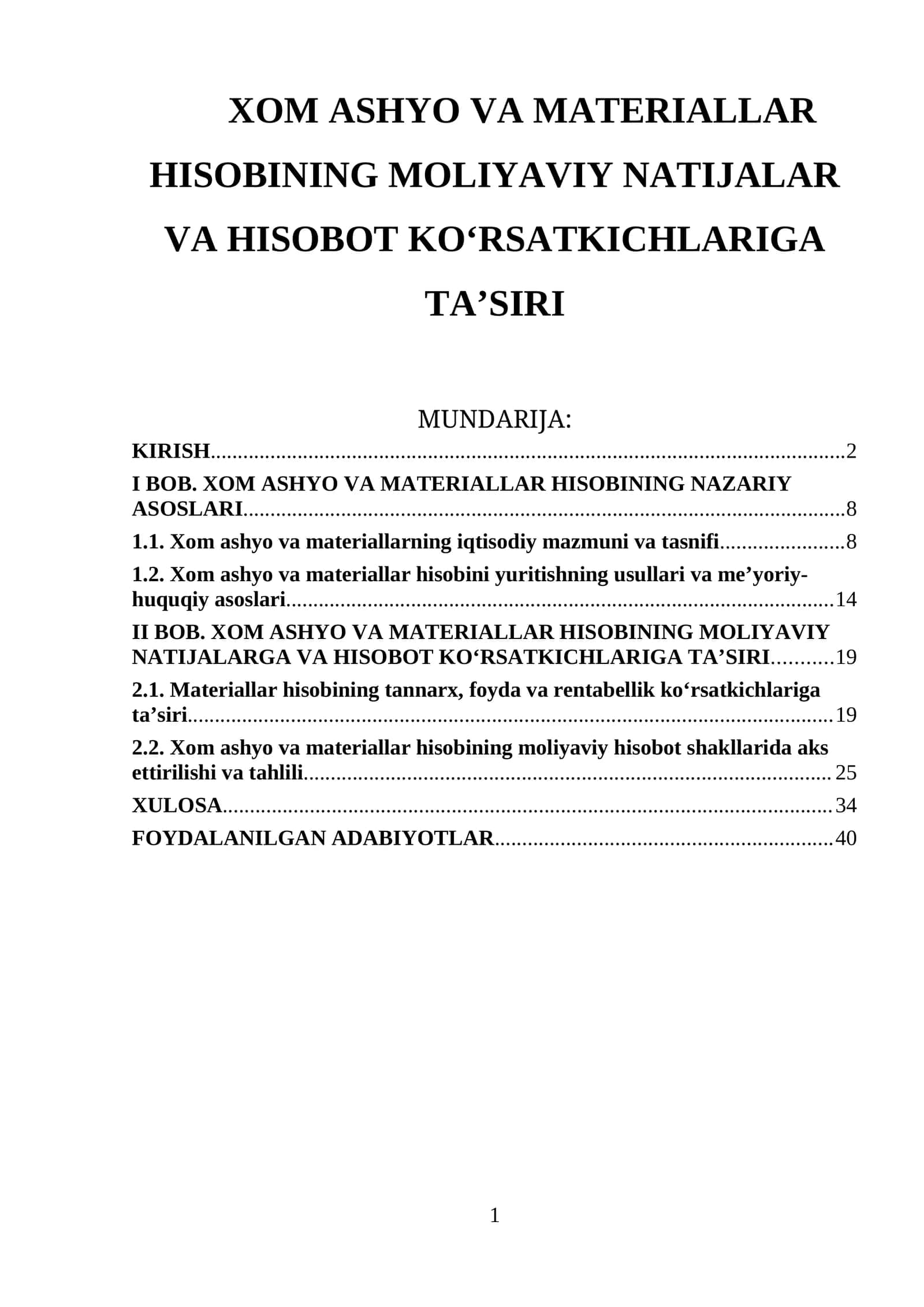 XOM ASHYO VA MATERIALLAR HISOBINING MOLIYAVIY NATIJALAR VA HISOBOT KO‘RSATKICHLARIGA TA’SIRI 1