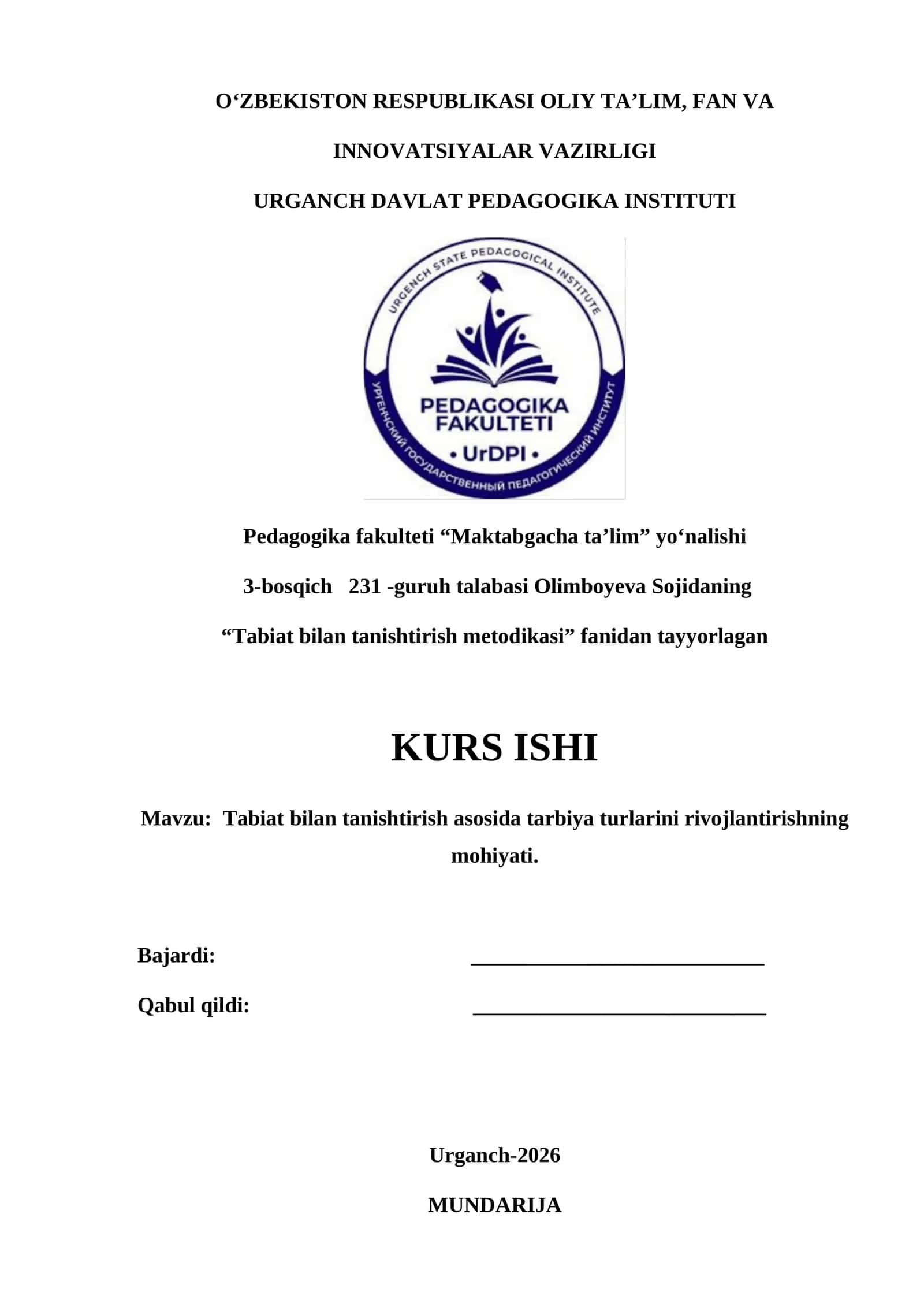 Tabiat bilan tanishtirish asosida tarbiya turlarini rivojlantirishning mohiyati. 1