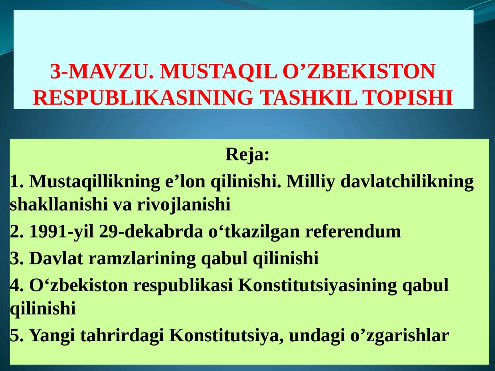 MAVZU.MUSTAQIL O’ZBEKISTON RESPUBLIKASININGTASHKIL TOPISHI 1